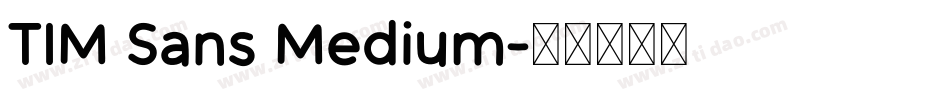 TIM Sans Medium字体转换